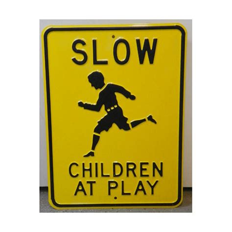 1950s Slow Children At Play Road Side Sign Vintage Concepts Signs Llc