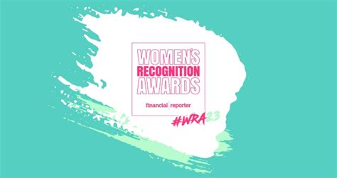 Womens Recognition Awards Launches With Expanded Focus Financial