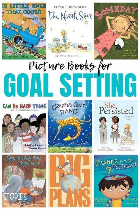 Picture Books For Goal Setting Picture Book Goal Setting Books