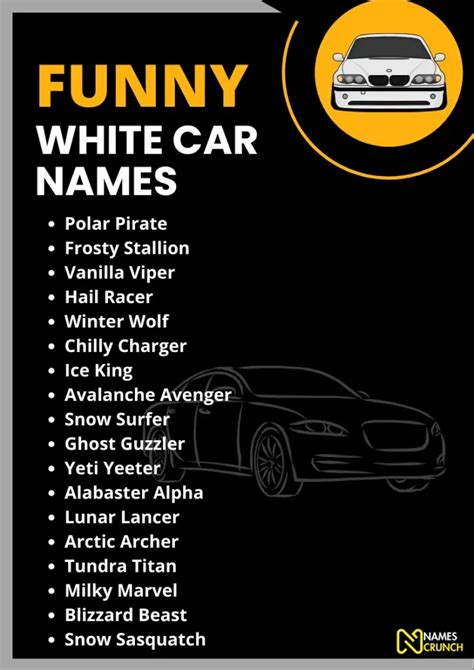 Funny White Car Names Unique Ideas Names Crunch