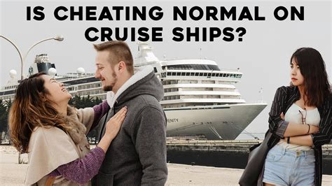 Is Cheating Normal On Cruise Ships Shiplife Tv Youtube