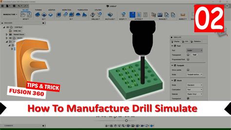 Fusion 360 How To Manufacture Drill Simulate Youtube