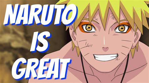 Why You Should Be Watching Naruto The Greatest Anime Of All Time