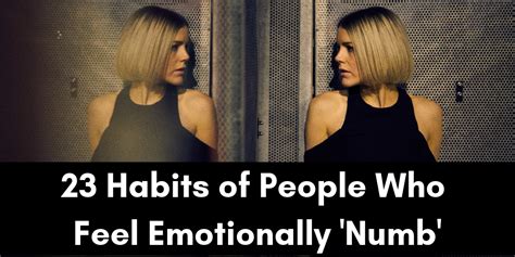 Things People Do When They Feel Emotionally Numb