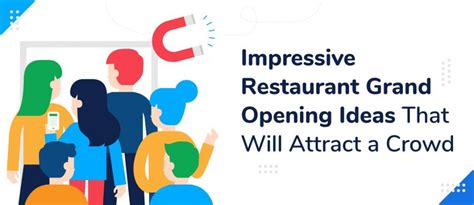 15 Impressive Restaurant Grand Opening Ideas That Will Attract A Crowd