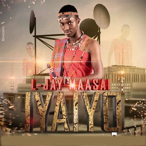 L Jay Maasai Albums Songs Discography Biography And Listening Guide