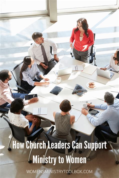 how church leaders can support ministry to women women s ministry toolbox