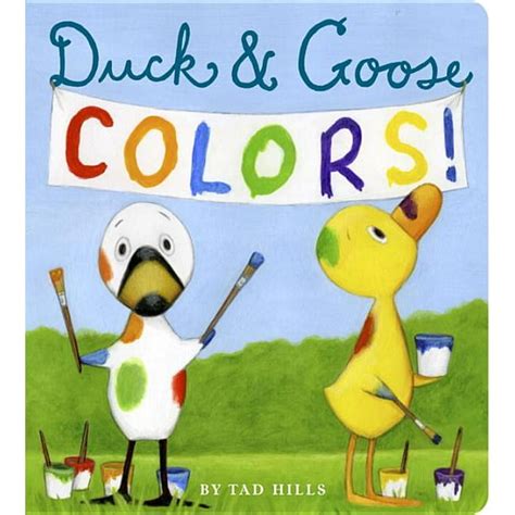 Duck And Goose Colors Board Book