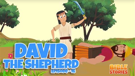 Watch this to learn the stories from bible! Bible Stories for Kids! David the Shepherd (Episode 16 ...