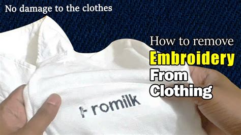 How To Remove Embroidery From Clothing Youtube