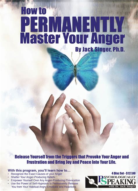 How To Permanently Master Your Anger Dr Jack Singer