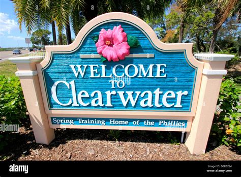 Welcome Sign To Clearwater Florida Usa Stock Photo Alamy