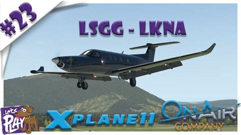 Lets Stream X Plane Lsgg Lkna On Air Episode Youtube