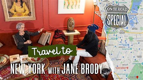 on the road with stevie kim in new york jane brody new york times columnist interview youtube