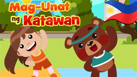 Mag Unat Ng Katawan Stretching Song Flexy Bear Original Awiting