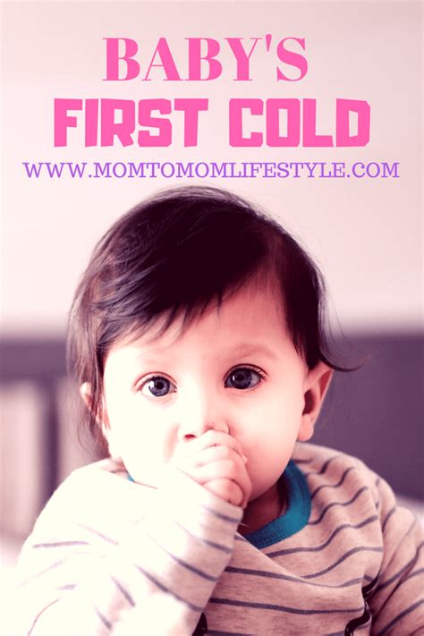 Baby Has A Cold What To Do If Baby Has A Cold Baby Cold Baby Sick