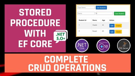 Using Stored Procedure Crud Operations With Entity Framework Core Asp Net Core Entity