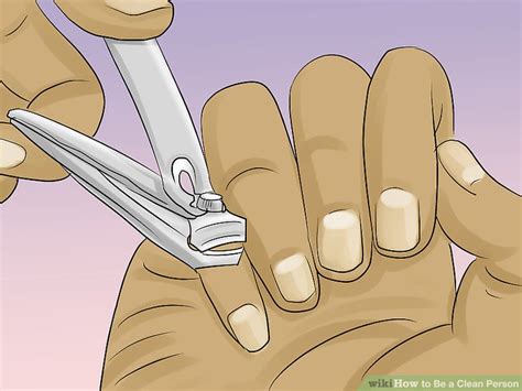 How To Be A Clean Person With Pictures Wikihow