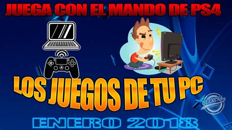 Primero, tenemos a heavy rain. JUEGA LOS JUEGOS DE PC CON MANDO DE PS4!! ENERO 2018 - PS4 ...