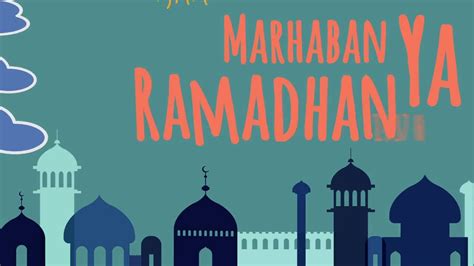 Contoh Poster Marhaban Ya Ramadhan Cara Menggambar Marhaban Ya