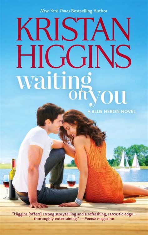Waiting On You By Kristan Higgins Funny Romance Books Popsugar Love