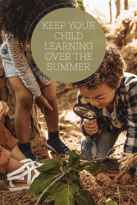 How To Keep Your Child Learning Over The Summer