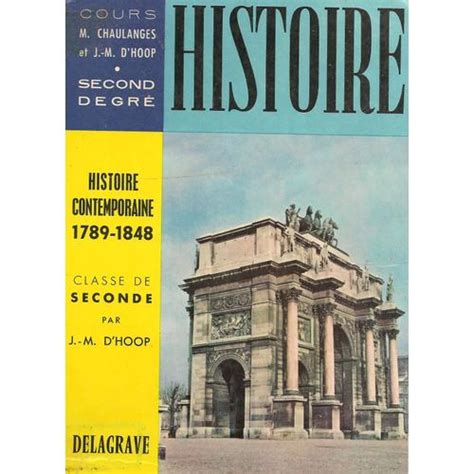 Histoire 1789 1848 Classe De Seconde Manuels Scolaires Rakuten