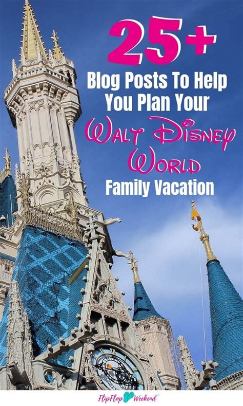 A Castle With The Words 25 Blog Posts To Help You Plan Your Walt