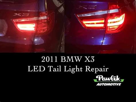 From wikipedia, the free encyclopedia. 2011 BMW X3 LED Tail Light Repair- Pawlik Automotive Repair, Vancouver BC