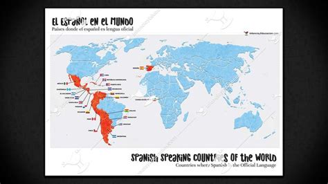 Mapa De Los Países Hispanohablantes • Spanish Speaking Countries Map
