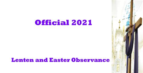 It can fall as early as february 4 and as late as march 10. OFFICIAL 2021 LENTEN AND EASTER OBSERVANCE - Intermountain Catholic