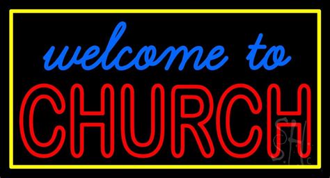 Welcome To Church With Border Led Neon Sign Church Neon Signs