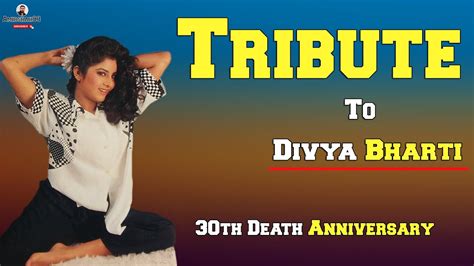 Tribute To Indian Actress Divya Bharti On Her 30th Death Anniversary Youtube