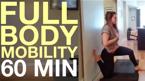 full body mobility workout 60 minutes youtube