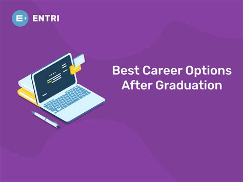 Best Career Options After Graduation Entri Blog
