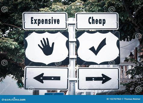 Street Sign Cheap Versus Expensive Stock Image Image Of Street Bonus