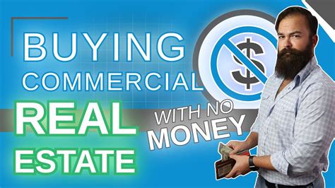 Buying Commercial Real Estate With No Money Yes Its Possible