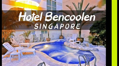 Hotel Bencoolen Review 3 ⭐ Singapore 🇸🇬 Youtube