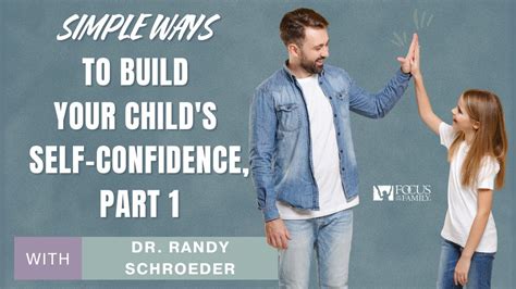 Simple Ways To Build Your Childs Self Confidence Part 1 Youtube