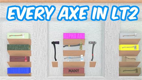 2019 Every Axe In Lumber Tycoon 2 Outdated Youtube