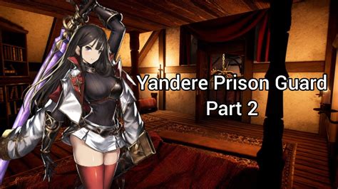 yandere prison guard part 2 lesbian audio roleplay f4f youtube