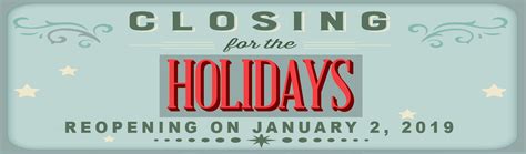 Closed For Holidays