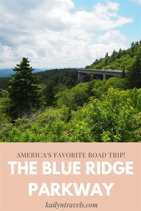 Driving The Blue Ridge Parkway From Shenandoah To The Smoky Mountains