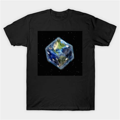 Planet Earth In Dice Shape Earth T Shirt Teepublic