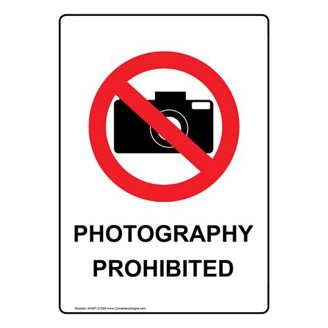 Vertical Sign Policies Regulations Photography Prohibited
