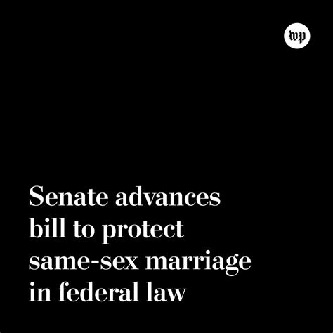 ryan on twitter rt washingtonpost breaking news senate advances bill to protect same sex