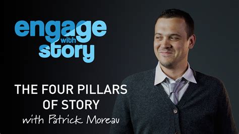 The 4 Pillars Of Story Engage Video Marketing