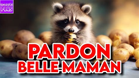 Pardon Belle Maman Youtube