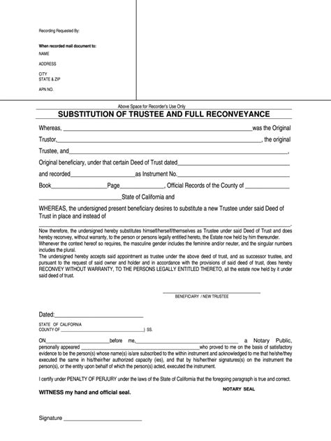 2007 Form Ca Substitution Of Trustee And Full Reconveyance Fill Online
