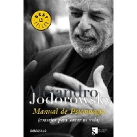 Libro Manual De Psicomagia Jodorowsky Alejandro Sbs Librerias